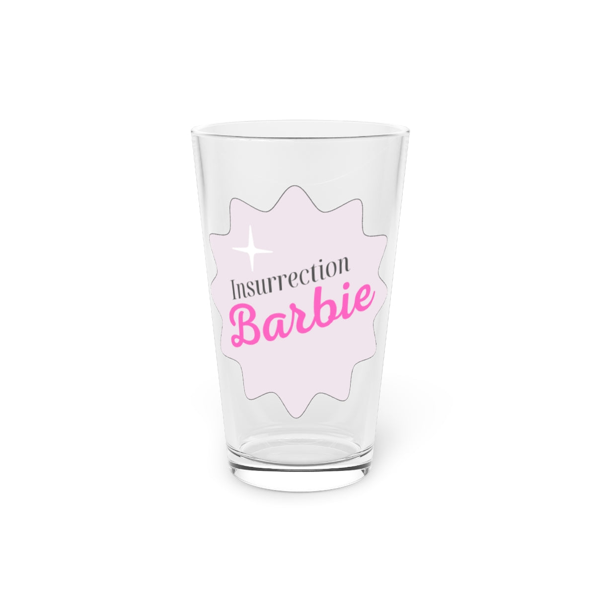 Insurrection Barbie Pint Glass, 16oz